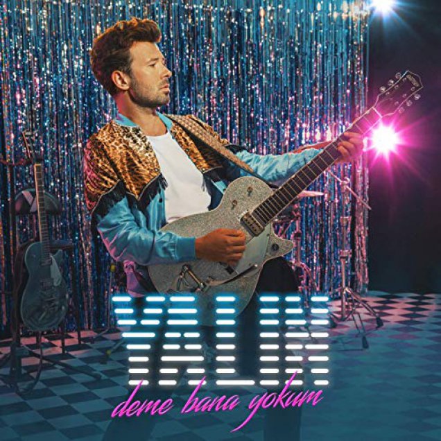 Yalın - Deme bana yokum